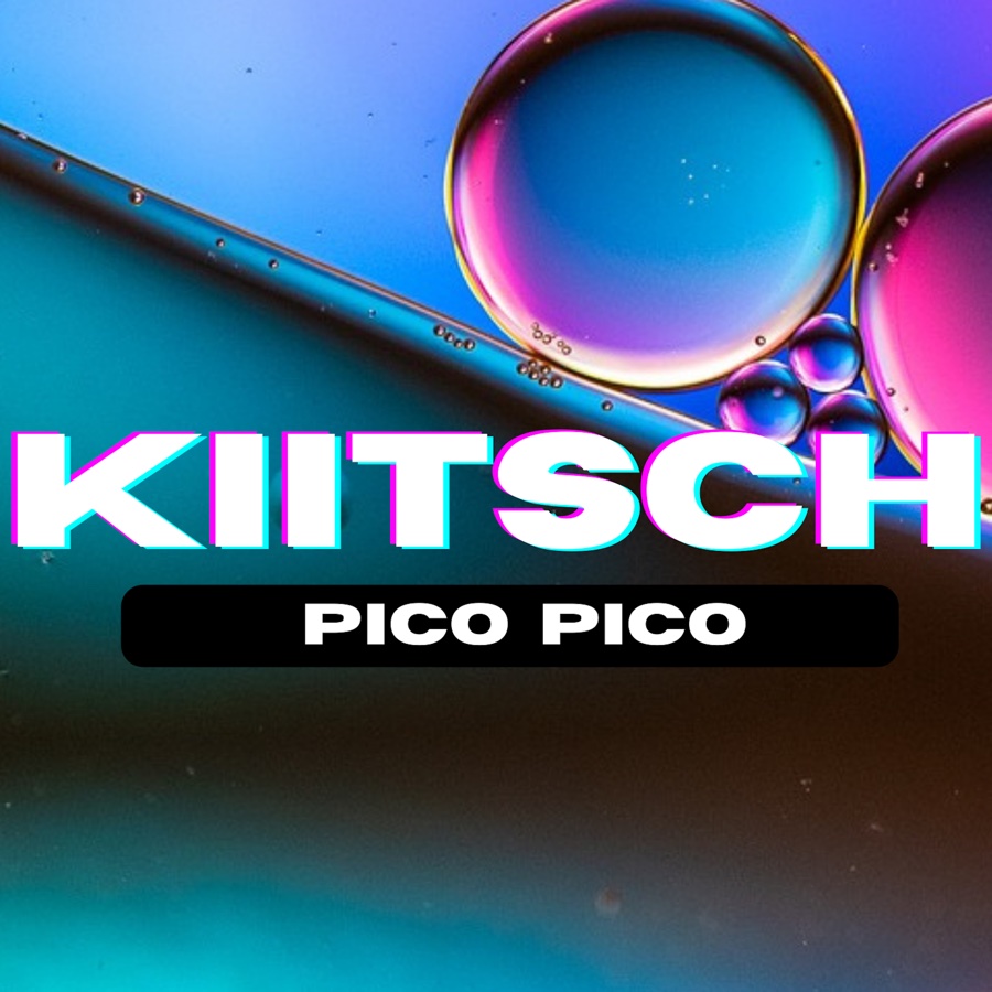 pico pico cover: kiitsch lettering over luminous blue and pink liquid bubbles